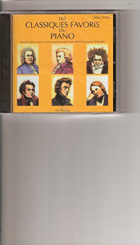 Partition Piano Classiques Favoris - Méthode Débutant avec CD