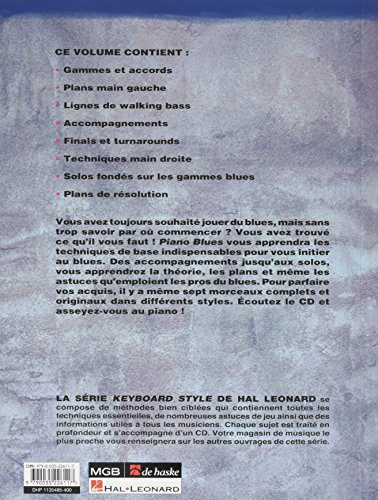 Piano Blues : Méthode Complète pour Débutants et Intermédiaires avec CD et 7 Morceaux Originaux