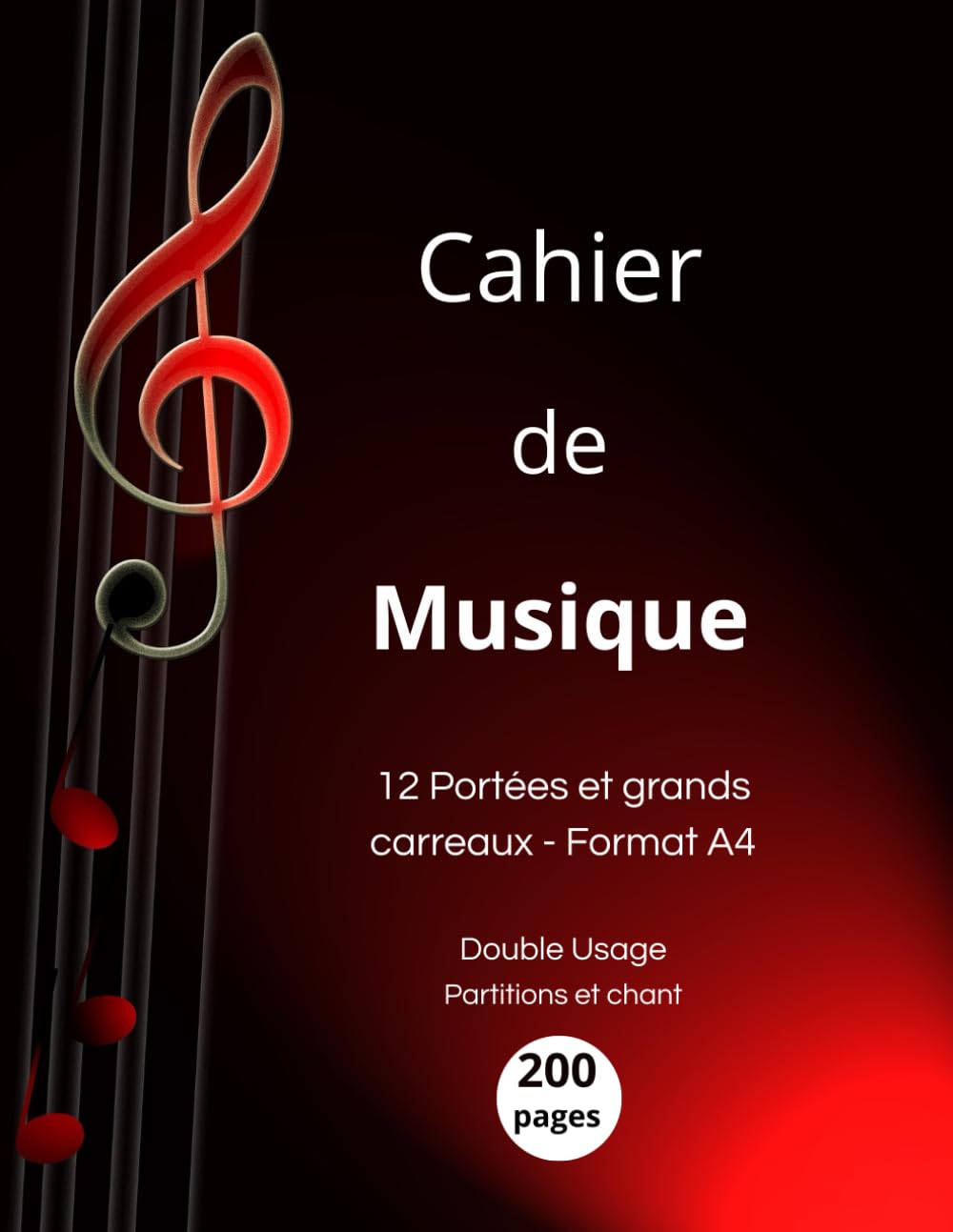 Cahier de Musique A4 200 Pages : 12 Portées & Grands Carreaux - Idéal Composition, Chant, Solfège