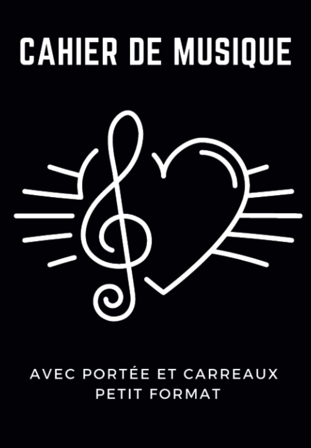 Cahier de Musique Petit Format : Carnet de Partitions et Paroles avec Portées et Carreaux - Idéal pour Solfège et Composition