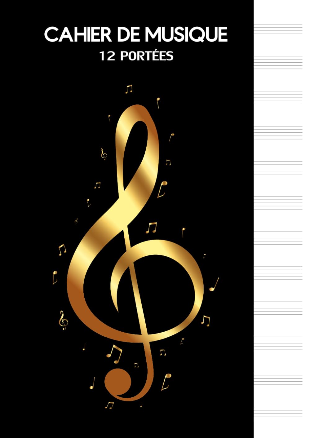 Cahier de Musique 12 Portées A4 : Carnet de Composition pour Partitions Musicales, Idéal Débutants et Professionnels