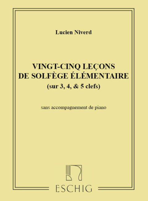 25 Leçons de Solfège Élémentaire Sans Piano : Cahier d'Exercices pour Apprendre la Musique
