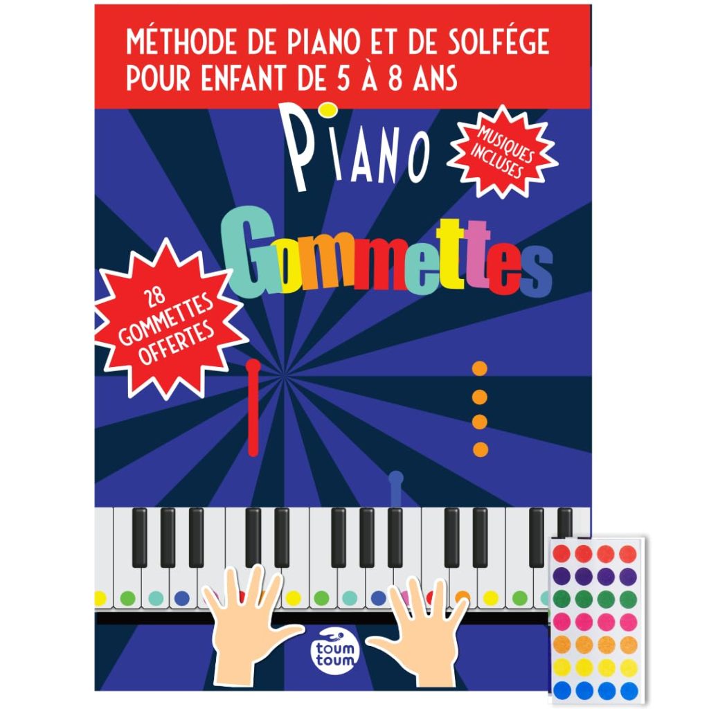 Piano Gommettes : Apprendre le Piano Facilement pour Enfants (5-8 ans) avec Autocollants & Audio