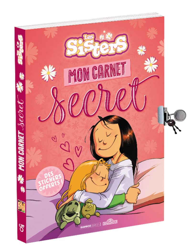 Les Sisters - Mon carnet secret à compléter avec cadenas - Journal intime dès 7 ans