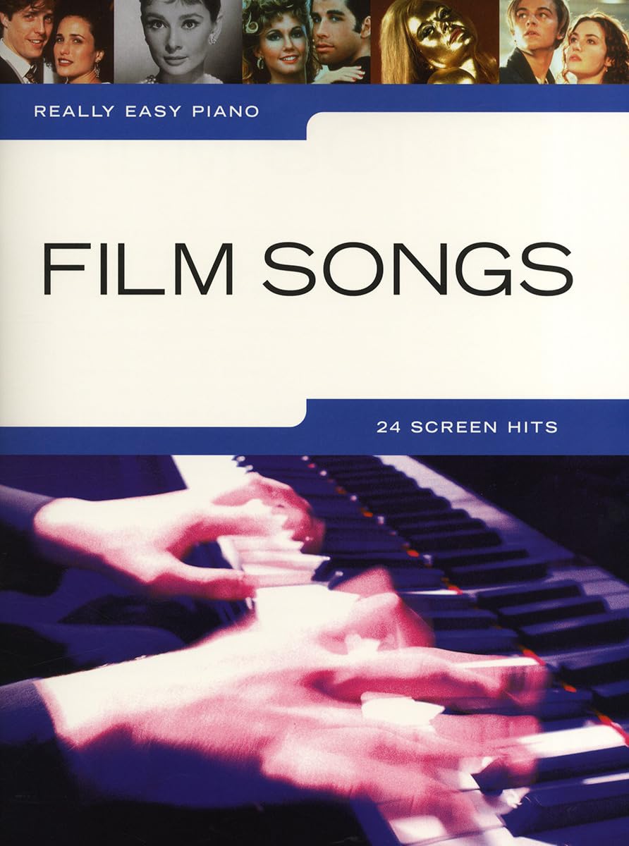 Really Easy Piano Film Songs : Partition Piano et Voix pour Débutants