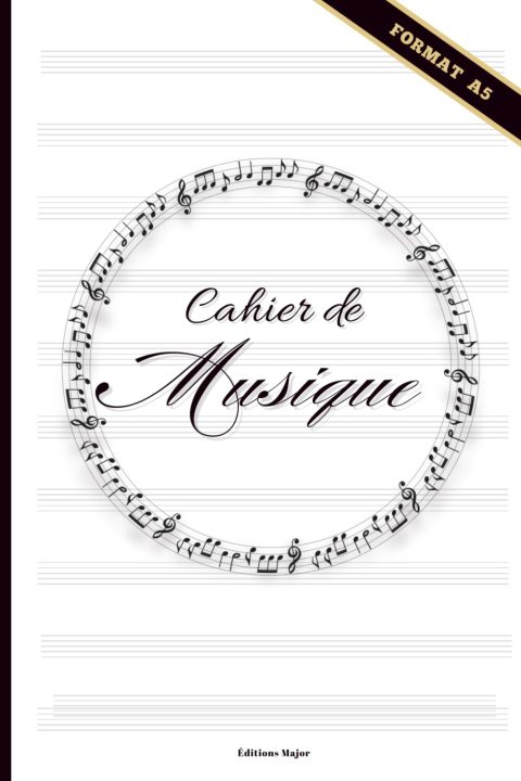 Cahier de Musique A5 - Partition, Solfège et Composition - 100 Pages Élégantes