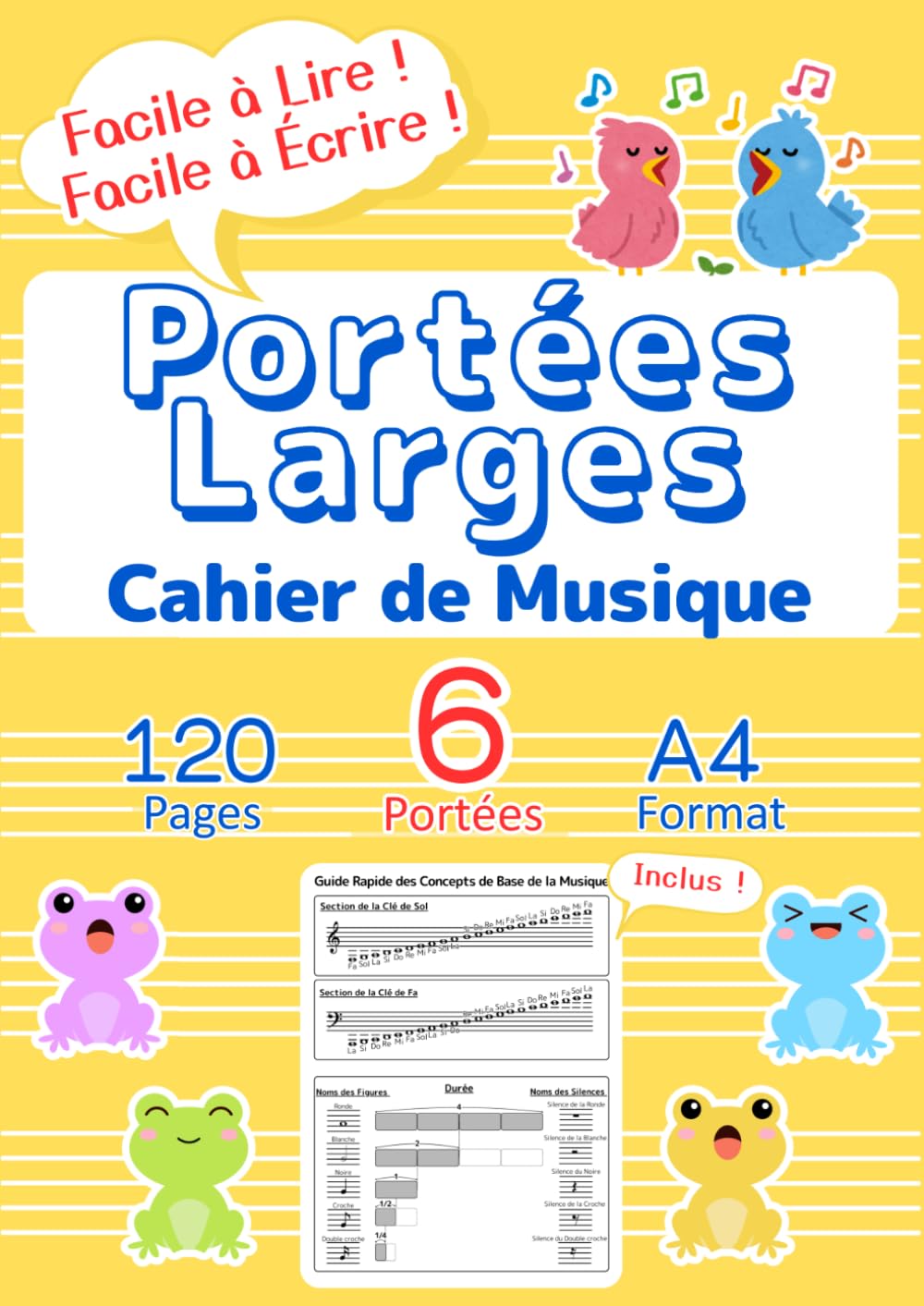 Cahier de Musique pour Enfants - Apprentissage Ludique avec Portées Larges - Format A4 - 120 Pages - Jaune
