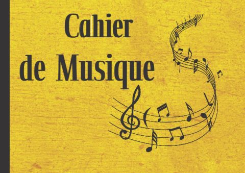 Cahier de Musique : Carnet de Composition Musicale avec 5 Portées par Page, Idéal pour Notes et Créations Musicales