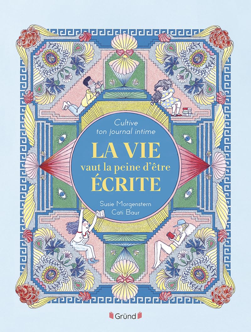 Cultive ton journal intime : La vie vaut la peine d'être écrite - Carnet d'écriture pour enfants dès 9 ans