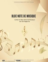 Cahier de musique A4 – 100 pages | Partition manuscrite vierge pour piano, guitare et autres instruments | Papier blanc