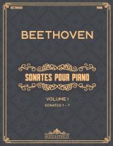 Beethoven – Sonates pour piano, Volume I (Sonates 1 à 7) – Partitions pour piano