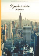 Agenda scolaire 2025-2026 A5 New York – Journalier en français pour primaire, collège, lycée et étudiants