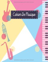 Cahier de musique – Papier manuscrit grand format pour solfège et composition (enfants et adultes)