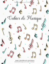 Cahier de musique A4 – Seyes grands carreaux et 12 portées, pages alternées paroles/solfège, couverture brillante