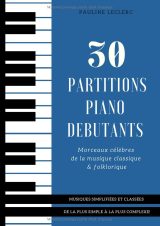 30 partitions pour piano débutants – Morceaux classiques et folkloriques simplifiés (A4) | Recueil facile pour adultes et enfants