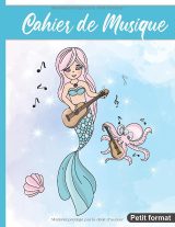 Cahier de musique 17 x 22 cm – 48 pages, 10 portées – Sirène à la guitare, couverture souple rose et bleue