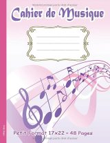 Cahier de musique petit format 17 x 22 cm – 48 pages, 10 portées par page, couverture souple rose