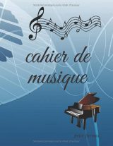 Cahier de musique petit format 17 x 22 cm – 48 pages de portées pour le solfège et la composition