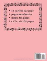 Cahier de musique – solfège et composition, grand format 8,5 x 11 po, 12 portées, pages numérotées et index, 108 pages, couverture rose
