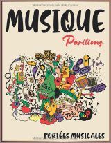 Cahier de Musique A4 – 100 pages papier crème, 6 grandes portées par page | Carnet de partition et composition pour enfants & débutants – couverture souple brillante
