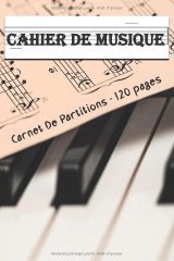 Cahier de musique petit format – Piano Cover, 120 pages, 12 portées par page, couverture souple brillante