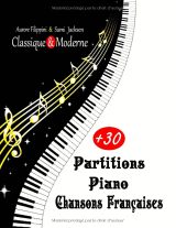 Partitions piano chansons françaises – 30+ partitions faciles pour débutants | Classique et moderne