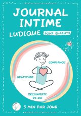 Journal intime et cahier de gratitude pour enfants – Activités ludiques, confiance en soi et pensée positive – 128 pages en couleurs