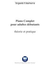 Piano complet pour adultes débutants : théorie et pratique – Méthode A4 avec 65 chansons et vidéos