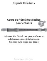 Flûte à bec pour enfants avec vidéo et audio : 60 chansons pour débuter à la flûte soprano (doigtés allemand et baroque) – Méthode pas à pas