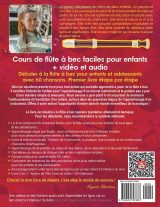 Flûte à bec pour enfants avec vidéo et audio : 60 chansons pour débuter à la flûte soprano (doigtés allemand et baroque) – Méthode pas à pas