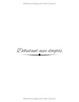 60 Partitions de Piano Faciles pour Débutants – Chansons françaises classiques et modernes avec doigtés et paroles, classées en 3 niveaux