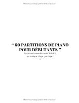 60 Partitions de Piano pour Débutants – Doigtés, 3 Niveaux de Difficulté et Mini Cours Pratiques