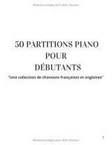 50 Partitions Piano pour Débutants – Chansons françaises et anglaises, 3 niveaux de difficulté avec doigtés