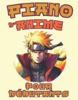 Piano d’Anime pour Débutants – Grandes Notes avec Lettres et Doigtés | 7 Thèmes Faciles pour Piano