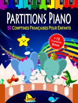 50 Comptines Françaises pour Enfants: Partitions Piano Simplifiées pour Débutants