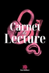 Carnet de Lecture : L'outil indispensable pour les passionnés de romance
