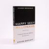 Happy Sexy Millionaire : Le guide pour une vie épanouie et prospère