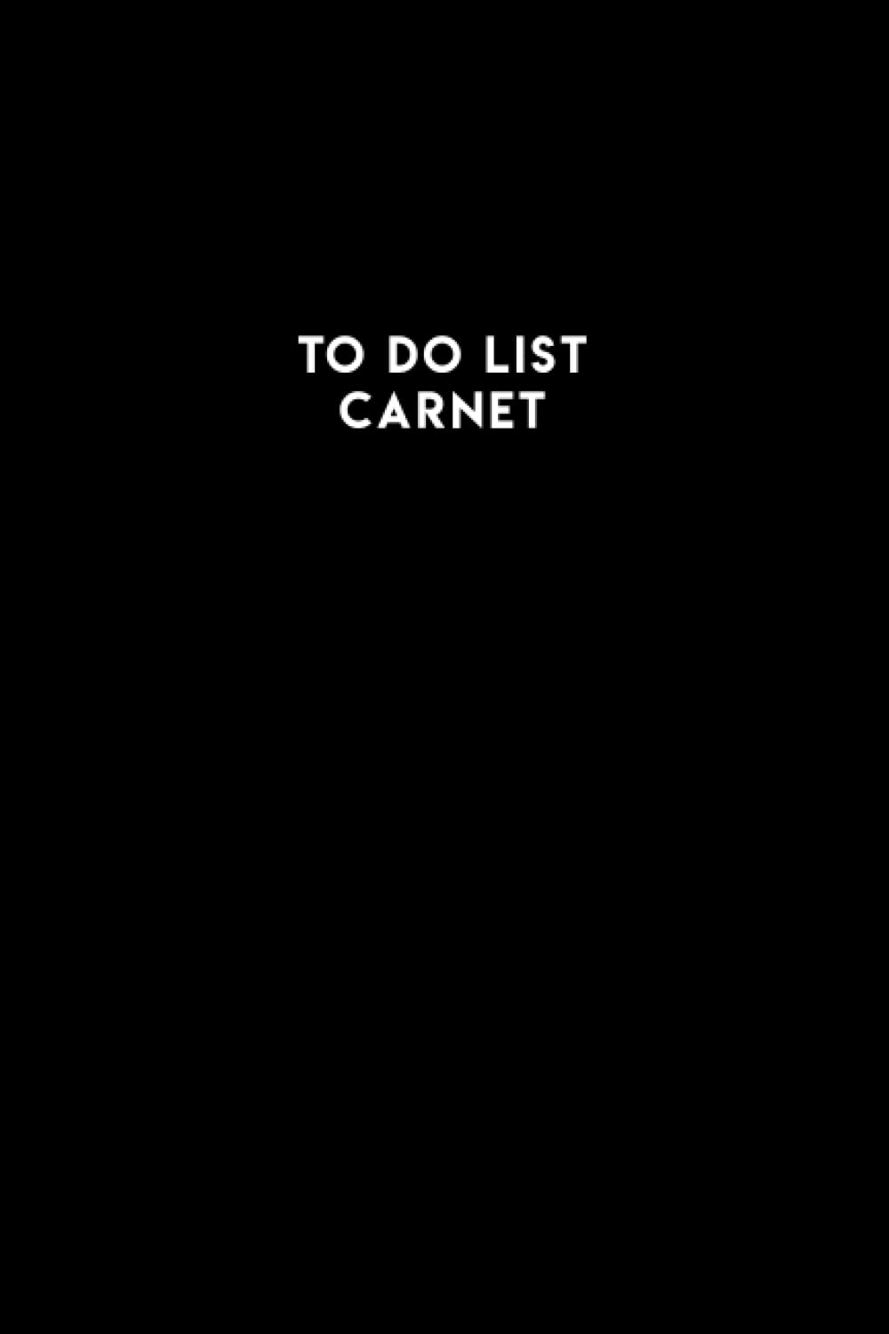 Carnet To Do List : Organisez Vos Tâches Quotidiennes et Vos Objectifs avec Efficacité - Format A5, 110 Pages