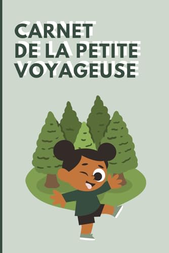 Carnet de la Petite Voyageuse : Journal de Bord pour 7 Jours d'Aventures pour Enfants de 6 à 10 Ans