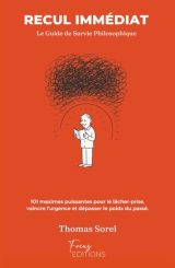 RECUL IMMÉDIAT: Le Guide de Survie Philosophique pour Calmer le Chaos Mental