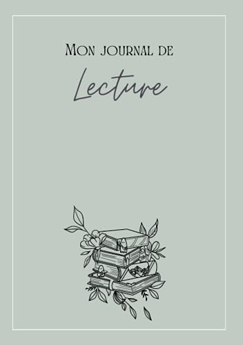 CARNET DE LECTURE : Journal de Bord Livresque Détaillé avec Fiches de Lectures, Défis, Wishlist et Suivi de Pages