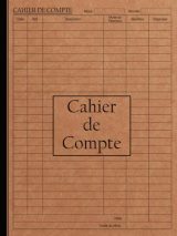 Cahier de Compte Auto-Entrepreneur : Registre Recettes & Dépenses, Livre Comptable Conforme