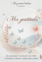 Journal de Transformation pour Femme : Carnet de Gratitude et d'Introspection avec Rituels et Bilans