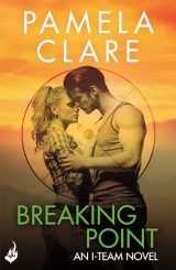 Breaking Point : Roman d'aventure romantique et palpitant de la série I-Team