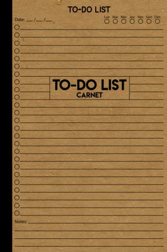 Carnet To Do List : Organisez Vos Tâches Quotidiennes et Atteignez Vos Objectifs | Format A5, 110 Pages
