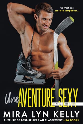 Les Slayers T. 10 : Une aventure sexy - Roman contemporain et romance