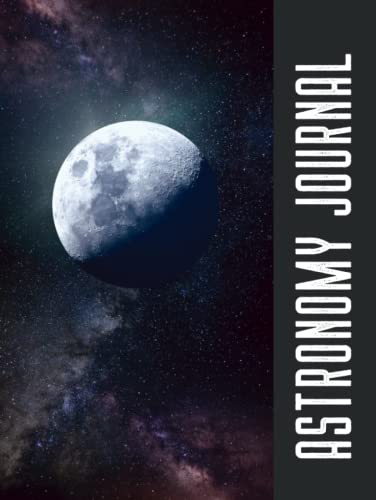 Journal d'astronomie : Carnet d'observation du ciel nocturne | Édition Lunar Vista