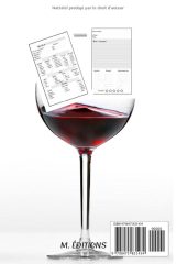 Cahier de Dégustation de Vin : Guide d'Initiation à l'Œnologie et Carnet de Notes Personnelles