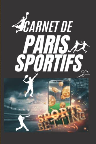 Carnet de Paris Sportifs : Suivez Vos Mises et Vos Gains