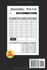 Carnet de Score Belote : 100 Fiches de Jeux pour Calculer et Compter les Points de la Belote Classique | Règle du Jeu Incluse | Cadeau Idéal pour Joueur Passionné